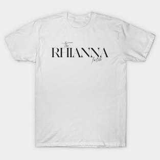 The Rhianna Factor T-Shirt